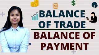 Balance of Trade V/s Balance of Payment