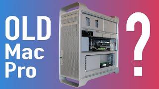 Is The Old Mac Pro Still Worth It In 2018?