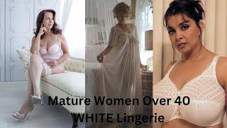 WHITE Lingerie Try On Haul With  Mature Women Over 40 | Older Women Lingerie