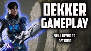IMPROVING MY SUPPORT PLAY - Paragon Dekker Gameplay