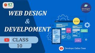 Web Design & Development | Bangla | LEDP | Class 10 | Developer Online Team