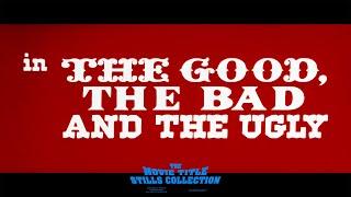The Good the Bad and the Ugly (1966) title sequence