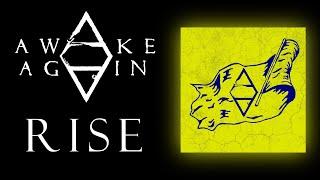 Awake Again - Rise (OFFICIAL AUDIO)