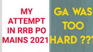 MY ATTEMPT IN RRB PO MAINS 2021 Self Given exam anyalsis #ibpsrrbpomains2021 #ibpsrrbpomains #ibps