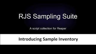 RJS Sampling Suite: 10. Introducing Sample Inventory