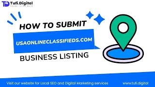  A Beginner's Guide to Creating a Business Listing on usaonlineclassifieds.com | Tufi Digital