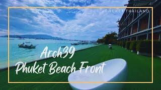 Arch39 Phuket Beach Front / Chalong, Phuket Thailand 