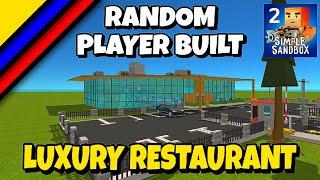 SIMPLE SANDBOX 2 LUXURY RESTAURANT MADE BY RANDOM PLAYER (UPDATE 1.7.40)