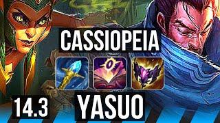 CASSIOPEIA vs YASUO (MID) | 22/1/8, Legendary, 7 solo kills, 800+ games | EUW Master | 14.3