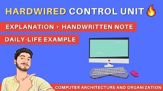 Hardwired Control in Computer Architecture | COA | CSA | Introduction