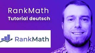 Rank Math Tutorial 2022  (Schritt für Schritt)