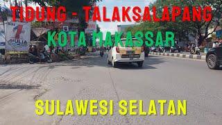 Perjalanan Tidung - Talaksalapang | Trip Kota Makassar #V1151