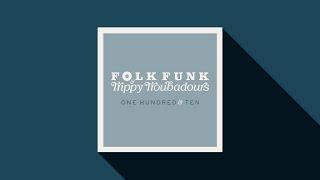 Folk Funk & Trippy Troubadours 110