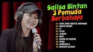 Gara Gara Sebotol Minuman, Sakur Ngimpi I Sallsa Bintan X 3 Pemuda Berbahaya I Reggae Full Album