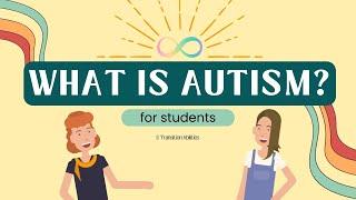 What is Autism? Neurodiversity Affirming Video for students