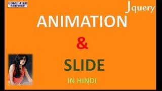 jQuery 5 ANIMATION AND SLIDE IN HINDI