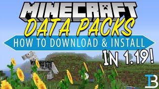 How To Download & Install Data Packs in Minecraft 1.19