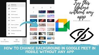 How to change background in google meet in mobile without any app and without presenting 2021 #meet