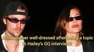 Justin Bieber well-dressed after being a topic in Hailey's GQ interview?