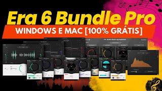 COMO INSTALAR O Era 6 Bundle Pro: PACOTE DE Plug-ins PARA WINDOWS E MAC [100% Livre]