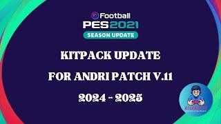 PES2021 || KITPACK INDONESIA NT CPK || COMPATIBLE FOR ANDRI PATCH V11