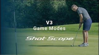 Play a Round - Game Modes - Shot Scope How it works