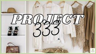 PROJECT 333 Rules | Create Your Minimalist Wardrobe