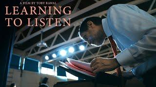 Learning To Listen [2020] TRAILER - Documentary by Toby Rawal