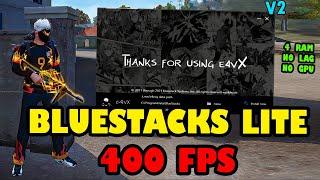 Best Emulator Bluestacks 4.240 ULTRA E4VX  V2 450 +FPS l 2024 افضل محاكي للحواسيب الضعيفه