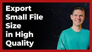 How to Export Small File Size in High Quality (2024) Premiere Pro - Full Tutorial (latest update)