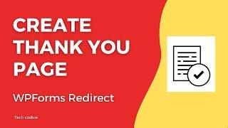 Create Thank You Page in Wordpress & Redirect Wpform