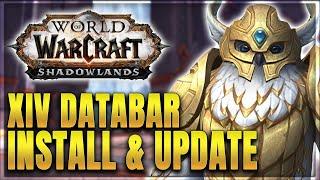 WoW: How to Install & Update - XIV Databar Addon Guide (OUTDATED)