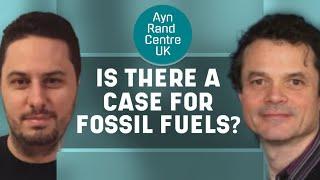 Is There a Case for Fossil Fuels? | Don Watkins & Caspar Hewett