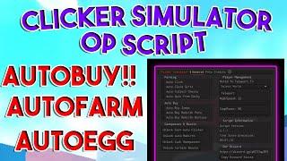 Clicker Simulator Script Pastebin 2022