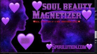 Soul Beauty Magnetizer