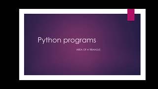 Python program to find area of triangle