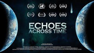 ECHOES ACROSS TIME – Short Film | Santhosh Murugan S | Tamil Short Film | Moviebuff Short Films