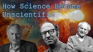 How Science Became Unscientific