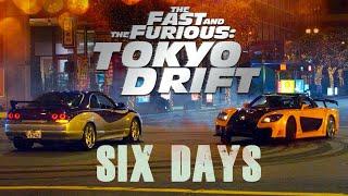 Tokyo Drift - Six Days lyrics Edit