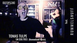 Tomas Tulpe - Un Dos Tres feat. Rummelsnuff (Official Music Video)