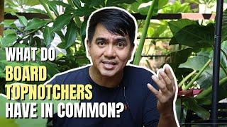 11: What Do BOARD TOPNOTCHERS Have in Common? | Dr Carl Balita