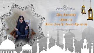 Murotal Surat Al-Baqarah Ayat 183-186 Oleh Dila Nurfadilah