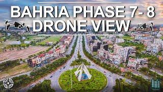 Bahria Town Islamabad Drone View 2023 | Phase 7-8 | 4 K Ultra HD | NextPath Consultants