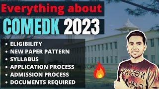 COMEDK Exam Details 2023 |Eligibility, Exam Pattern, Syllabus |COMEDK 2023 Exam Date, COMEDK College