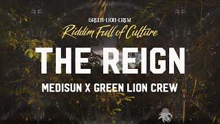 MediSun x Green Lion Crew - The Reign (Official Audio 2022)
