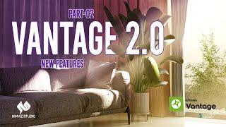 Chaos Vantage 2.0: New Features - Part 02