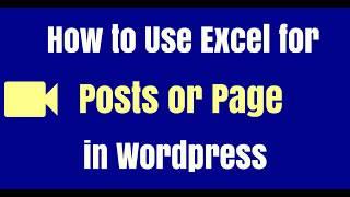 Use excel spreadsheet to posts in WordPress with Yoast SEO