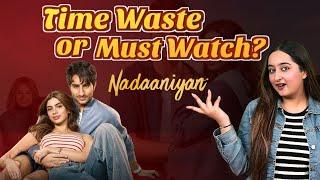 Is Nadaaniyan a HIT or MISS? Honest Movie Review | Ibrahim Ali Khan | Khushi Kapoor