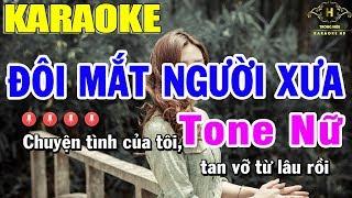 Karaoke Đôi Mắt Người Xưa Tone Nữ Nhạc Sống | Trọng Hiếu