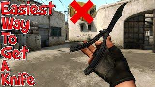 The Easiest Way To Get A Knife In CS GO